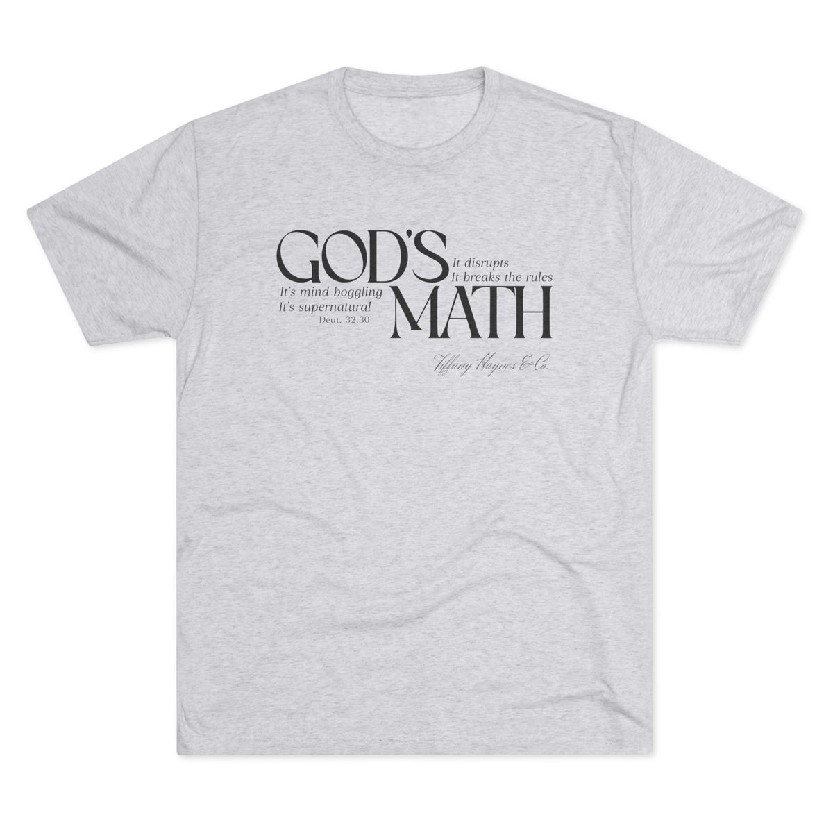 God’s Math Style 1 Black Logo Tri-Blend T-Shirt
