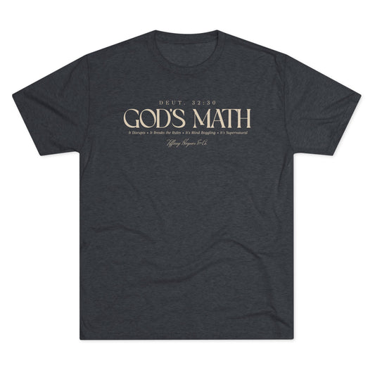 God's Math (Style 3) Unisex Tri-Blend Crew Tee