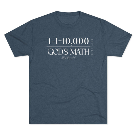 God's Math (Style 2) Unisex Tri-Blend Crew Tee
